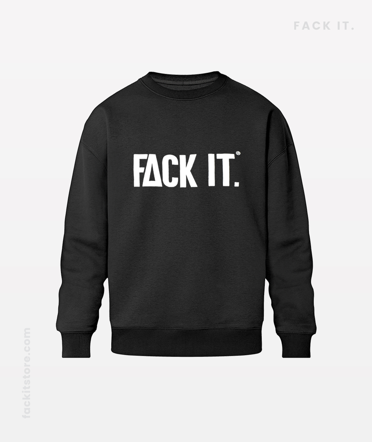 Fack It | Official Website
