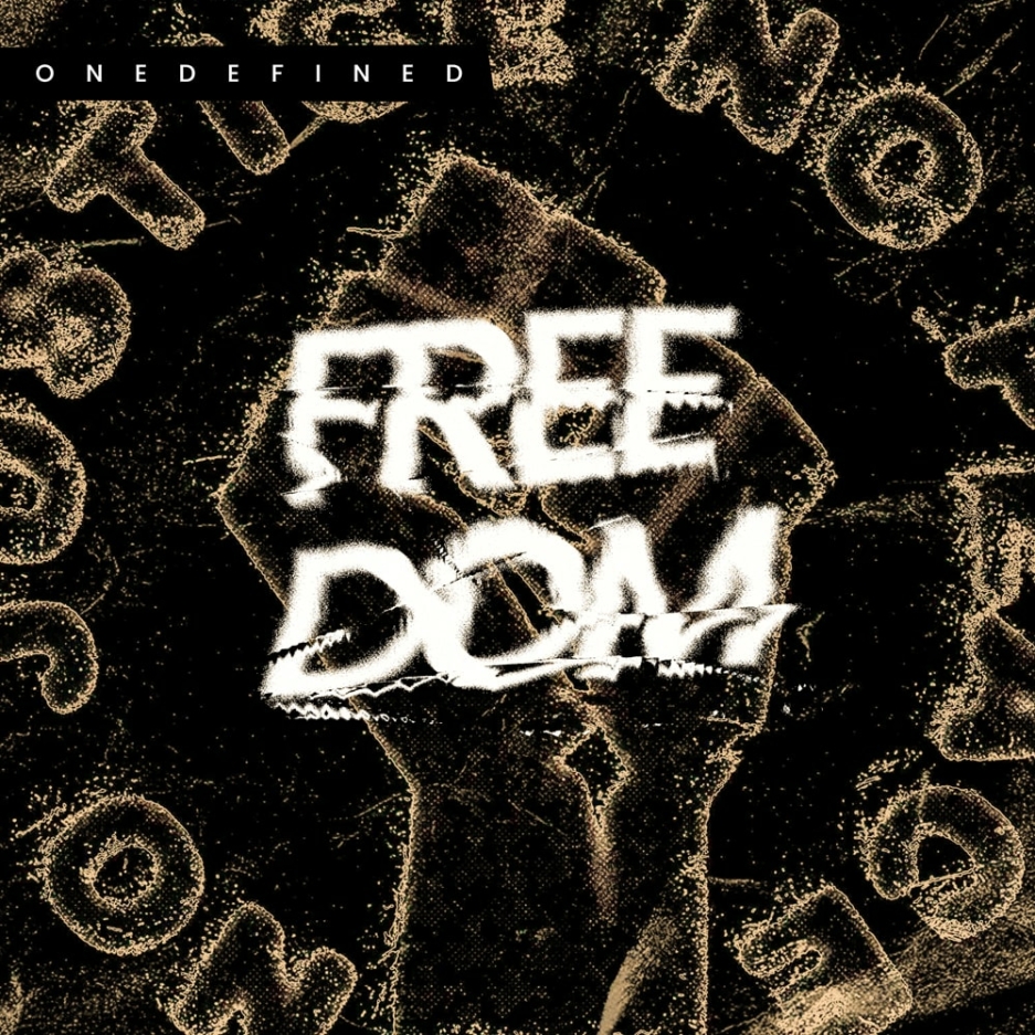 ONEDEFINED – Freedom EP | Fack It Records Cover Art