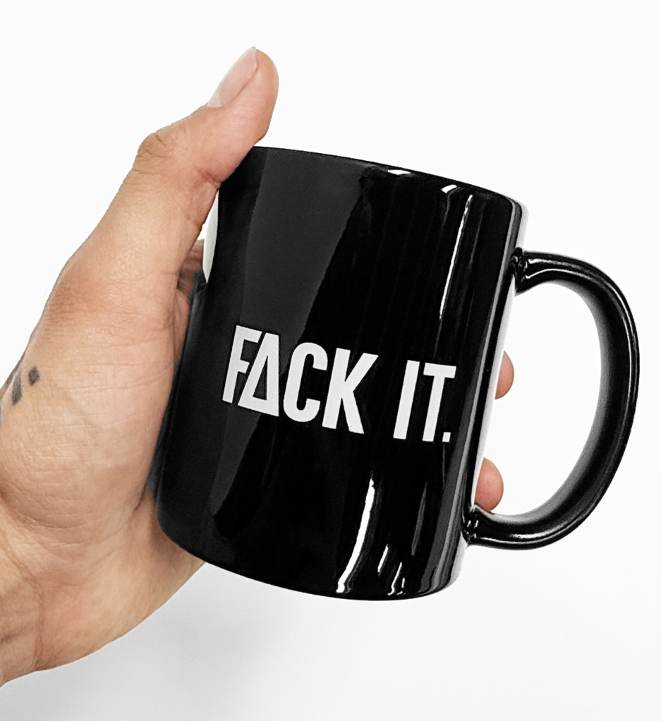 Fack It Coffee Mug - Image 2