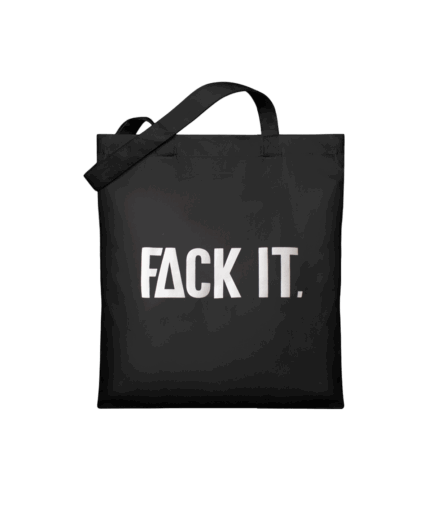 Fack It Cotton Bag