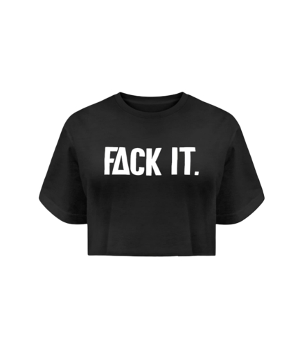 Fack It Croptop