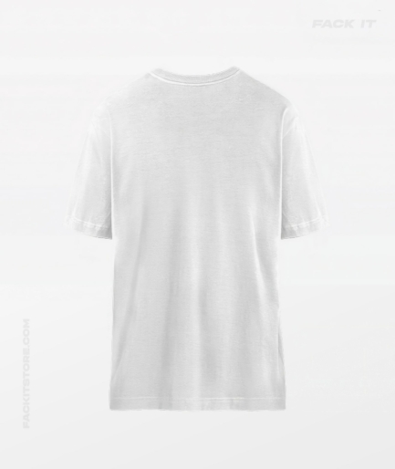 White Techno T-Shirt - Fack It (Back - Plain)