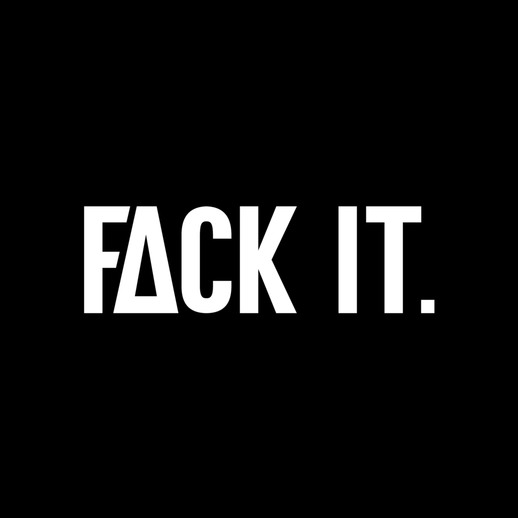 Official Fack It Logo