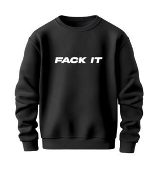 Fack It Statement Sweater