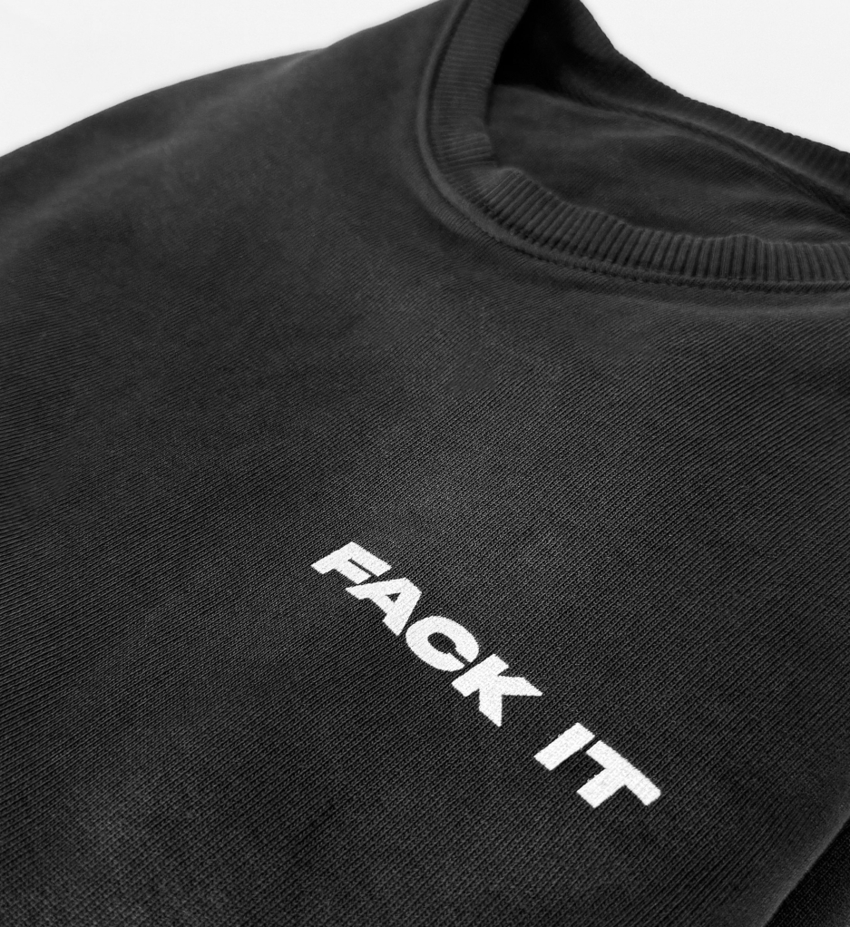 Fack It Crewneck Dry Fit - Image 3