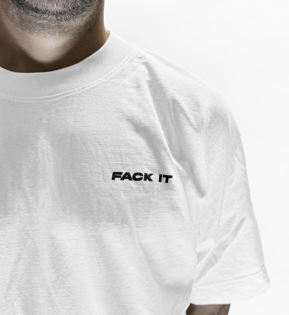 Fack It Oversized Statement Tee White – Organic Cotton Oversized Clubwear T-Shirt